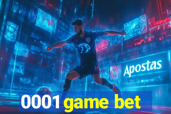 0001 game bet